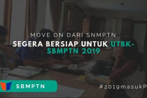 Move On Dari SNMPTN. Ayo Bersiap SBMPTN 2019