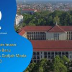 Penerimaan Mahasiswa Baru Universitas Gadjah Mada ( UGM ) 2020