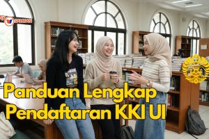 gambar utama artikel panduan pendaftaran KKI UI